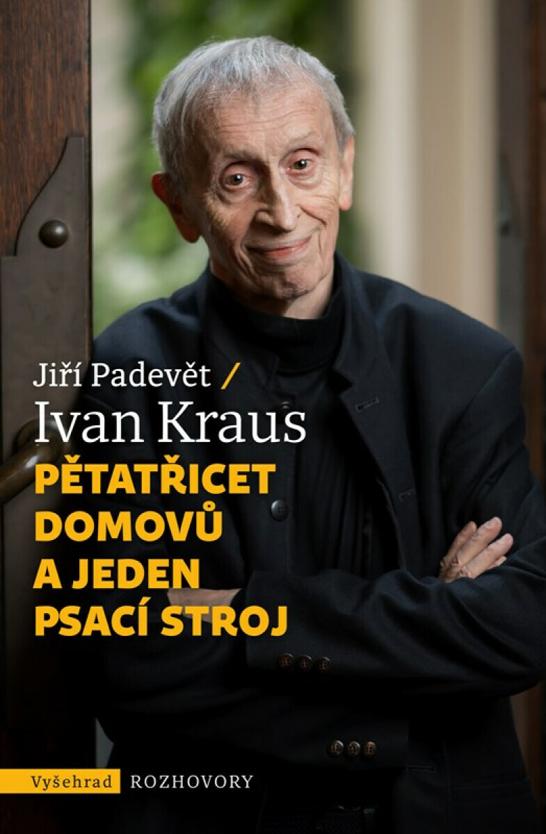 Pětatřicet domovů a jeden psací stroj - Ivan Kraus, Jiří Padevět