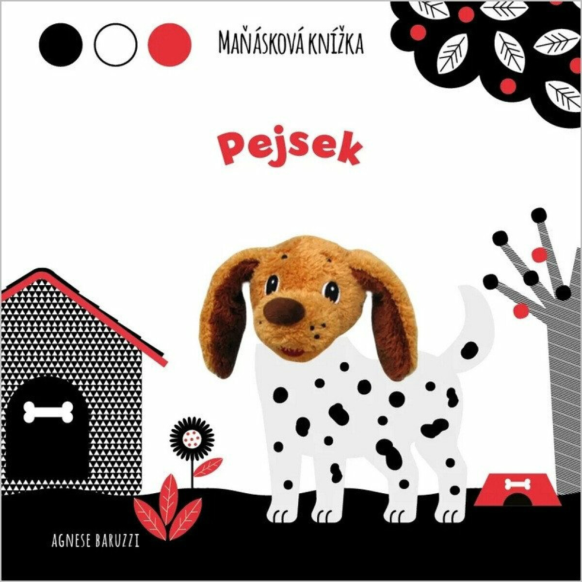 Pejsek - Maňásková knížka - Agnese Baruzzi
