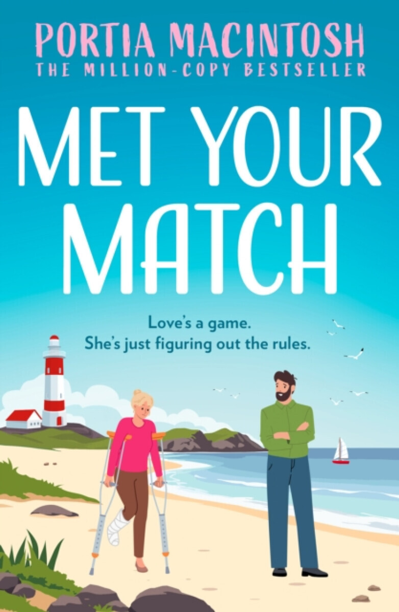 Met Your Match - Portia MacIntosh