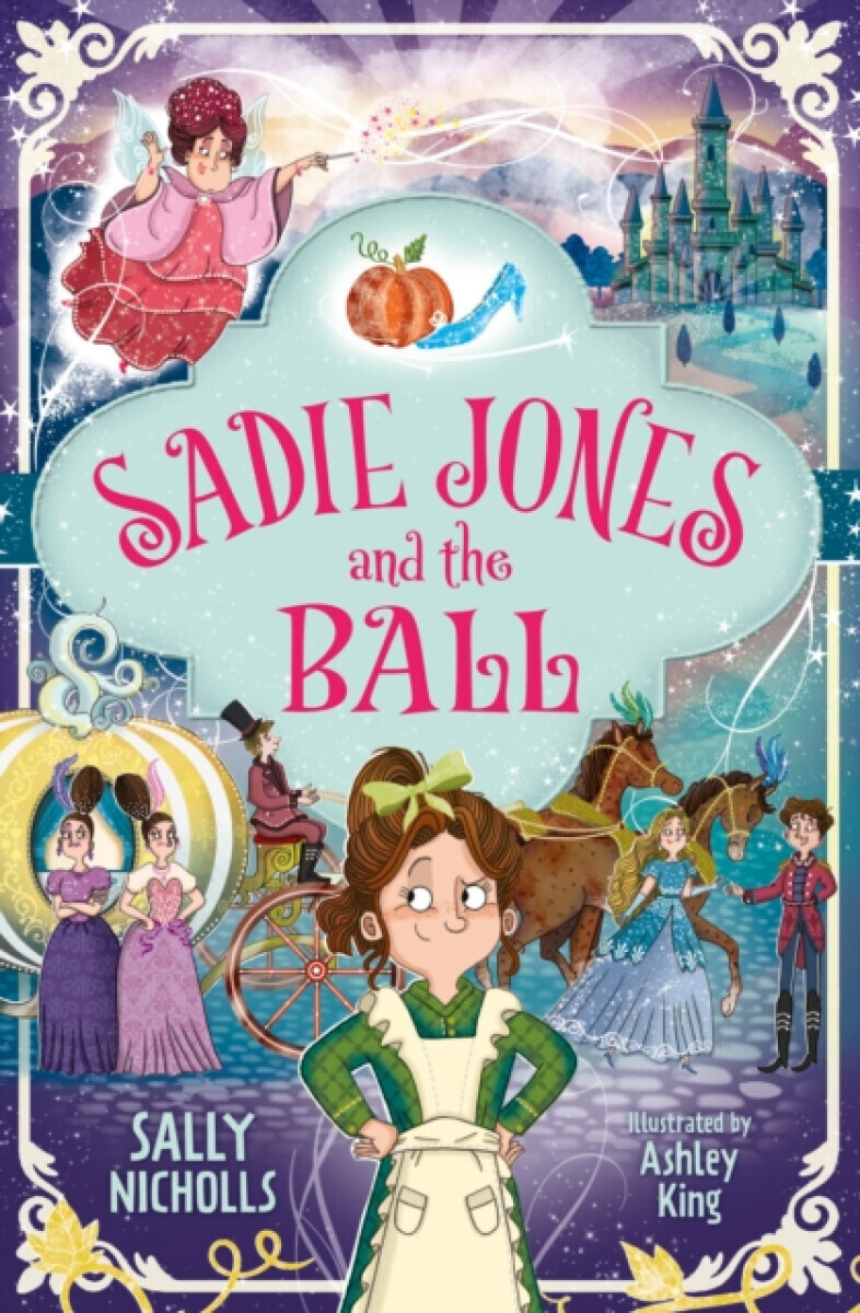 Sadie Jones and the Ball - Nicholls Sally