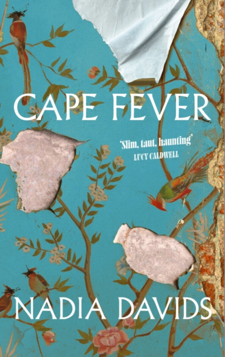 Cape Fever - Nadia Davids