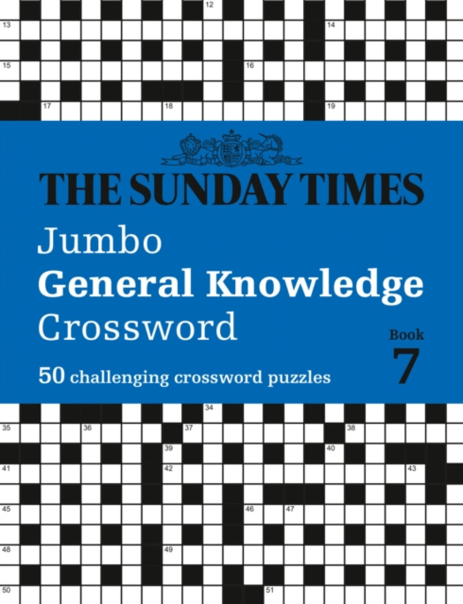 The Sunday Times Jumbo General Knowledge Crossword Book 7 - The Times Mind Games, Peter Biddlecombe