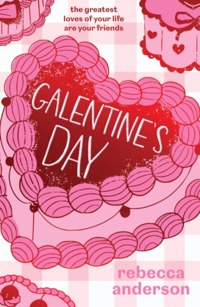 Galentineâ€™s Day - Rebecca Anderson