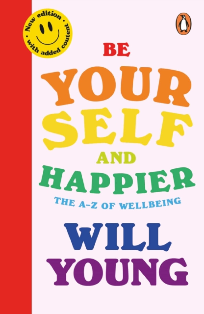 Be Yourself and Happier - Will Young