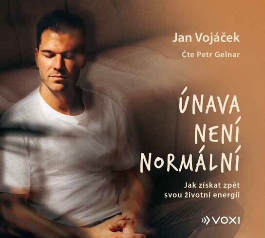 Jan Vojáček: Únava není normální