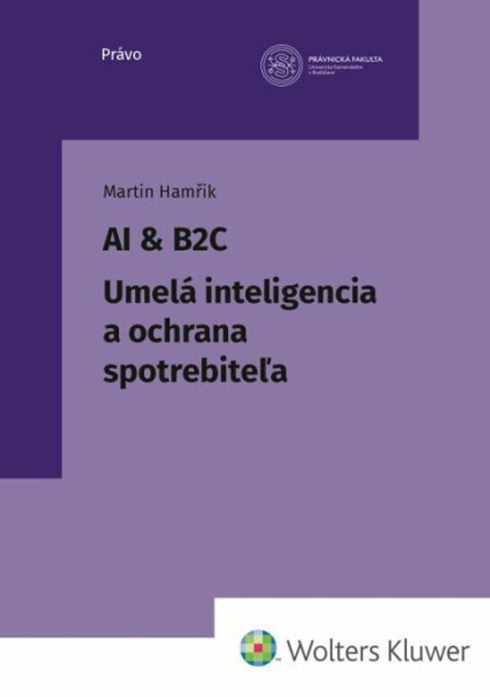 AI & B2C Umelá inteligencia a ochrana spotrebiteľa