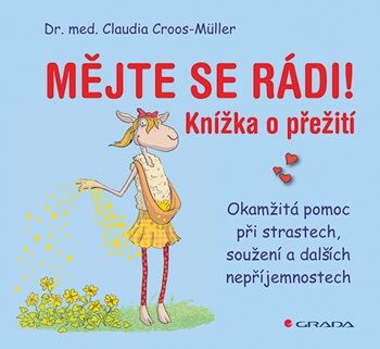 Kniha: Mějte se rádi! od Croos-Müller Claudia