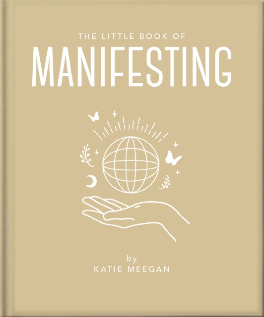 The Little Book of Manifesting - OH