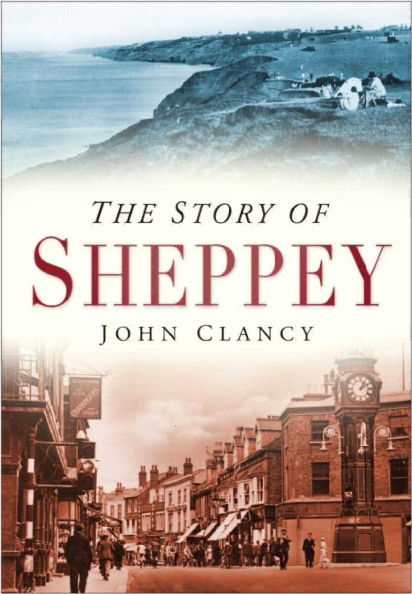 The Story of Sheppey - John Clancy