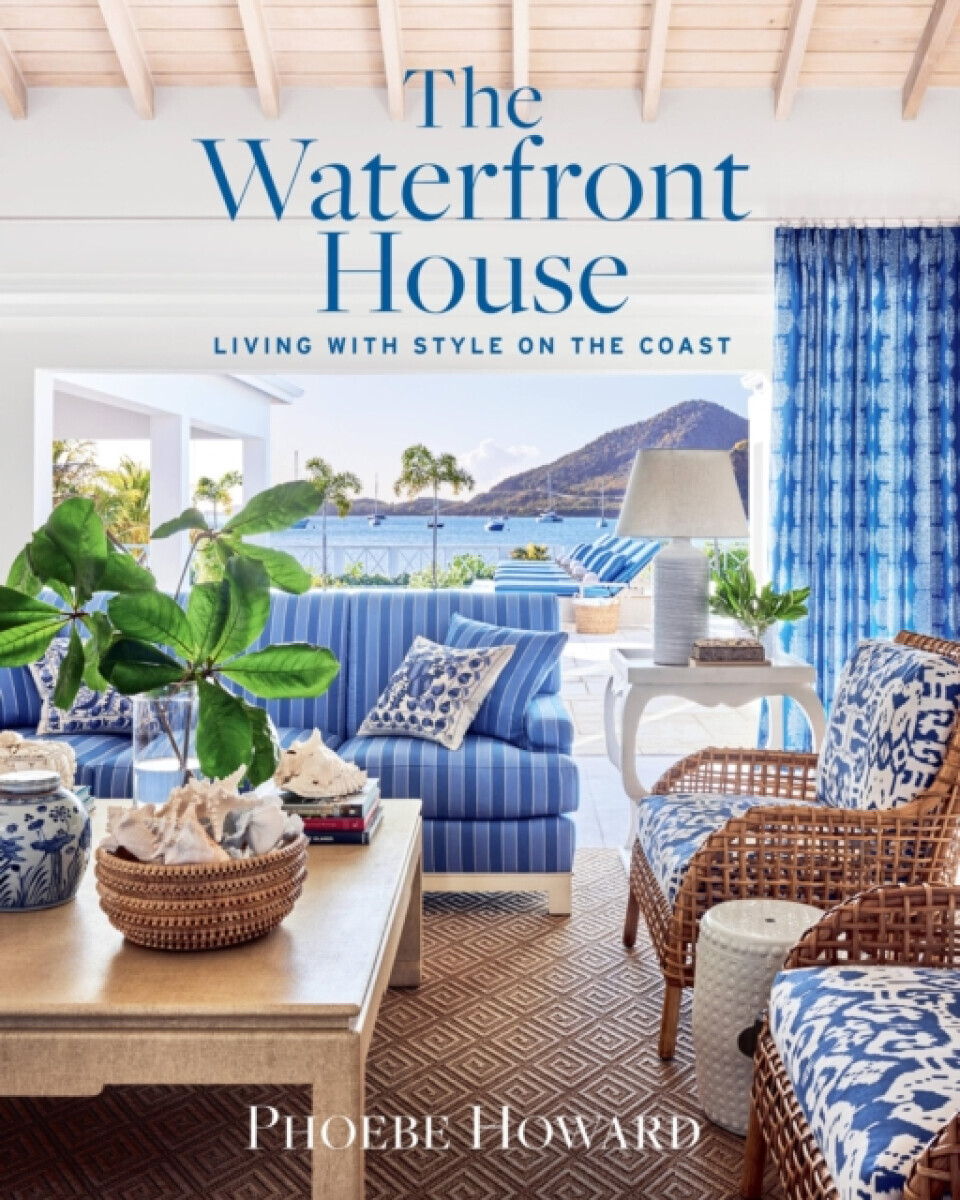 The Waterfront House - Phoebe Howard