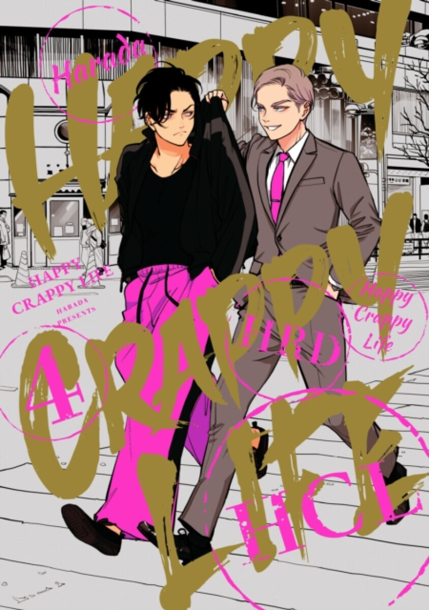 Happy Crappy Life, Volume 4 - Harada