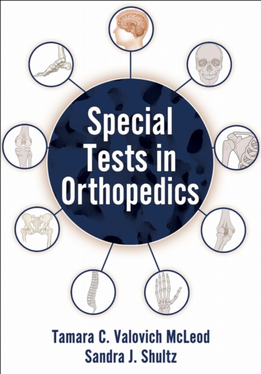 Special Tests in Orthopedics - Sandra J. Shultz, Tamara C. Valovich McLeod