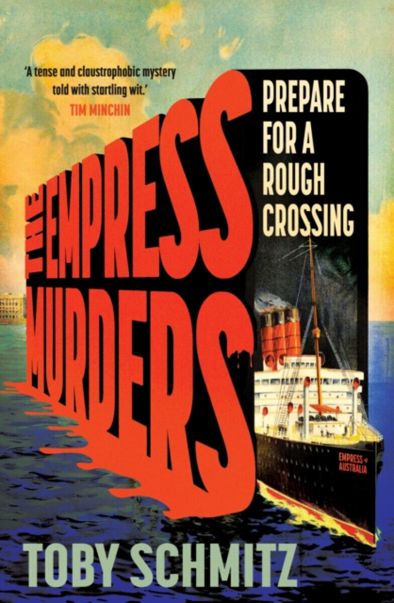 The Empress Murders - Toby Schmitz