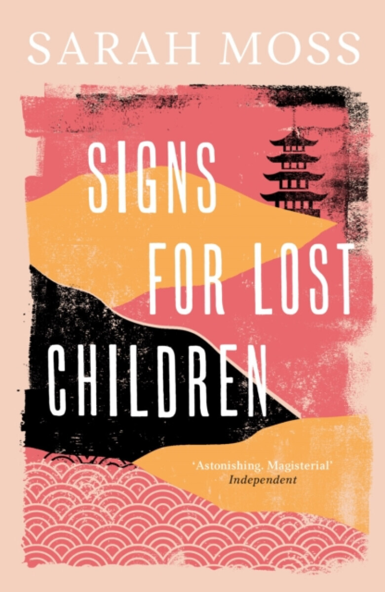 Signs for Lost Children - Moss Sarah