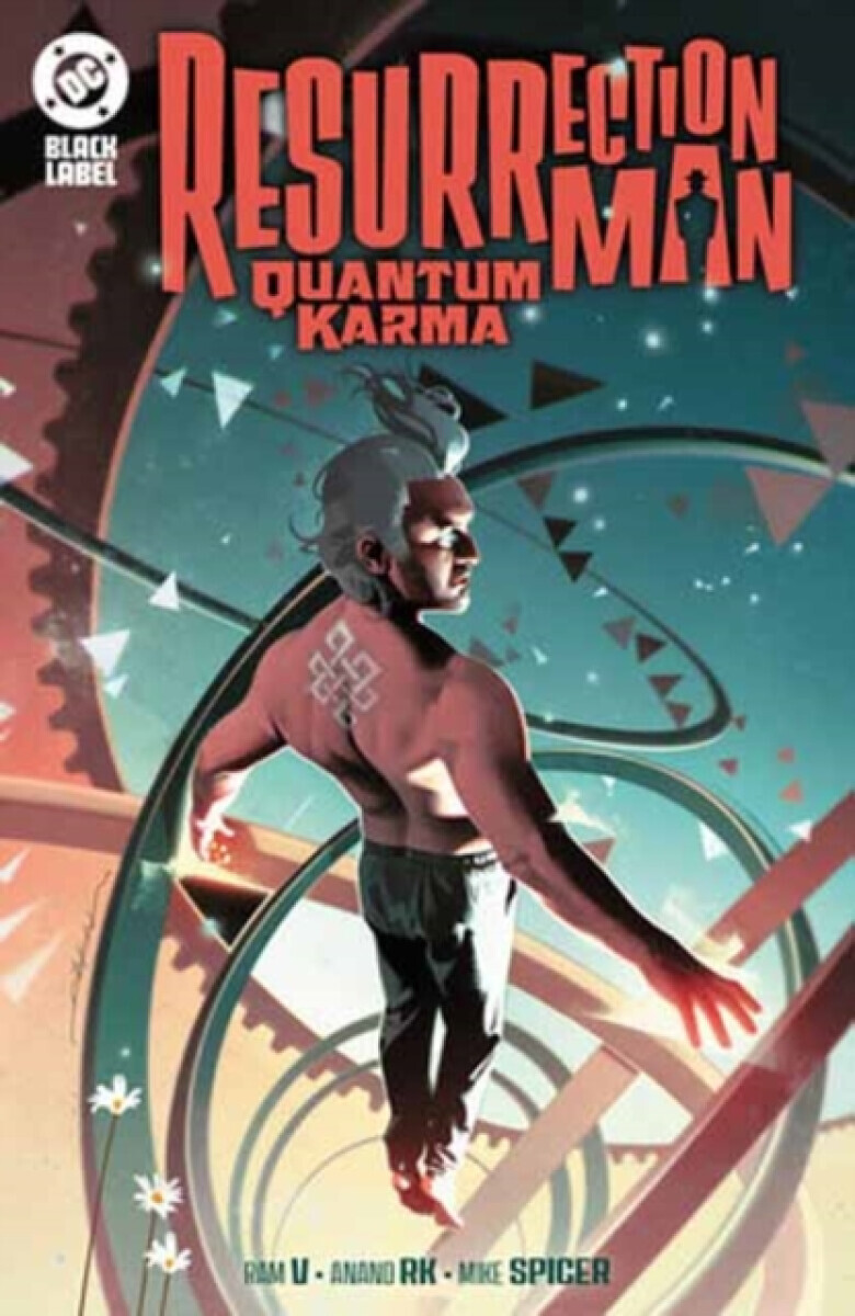Resurrection Man: Quantum Karma - Ram V., Jackson Guice