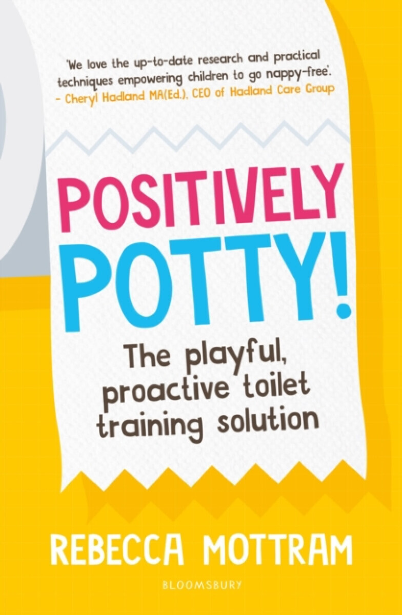 Positively Potty - Rebecca Mottram