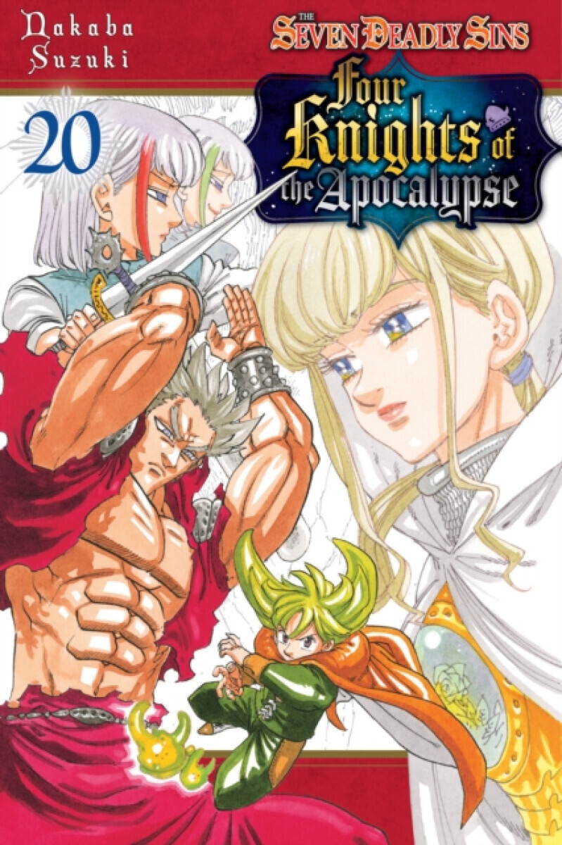 The Seven Deadly Sins: Four Knights of the Apocalypse 20 - Nakaba Suzuki