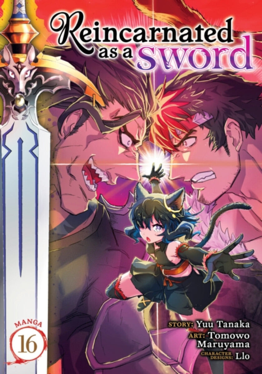 Reincarnated as a Sword (Manga) Vol. 16 - Yuu Tanaka