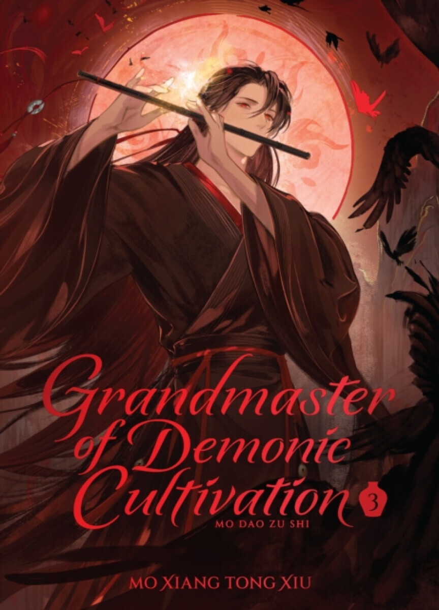 Grandmaster of Demonic Cultivation: Mo Dao Zu Shi (Deluxe Hardcover Novel) Vol. 3 - Marina Mo Xiang Tong Xiu