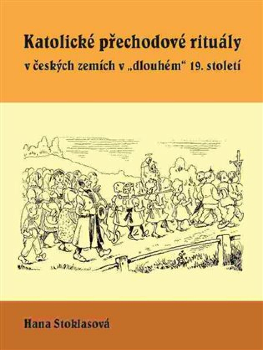 Katolické přechodové rituály v českých zemích v 