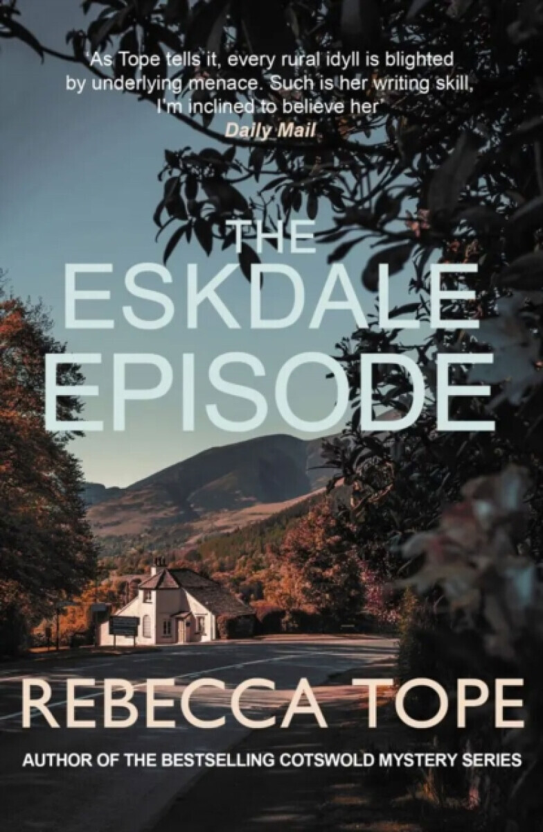 The Eskdale Episode - Rebecca  Tope