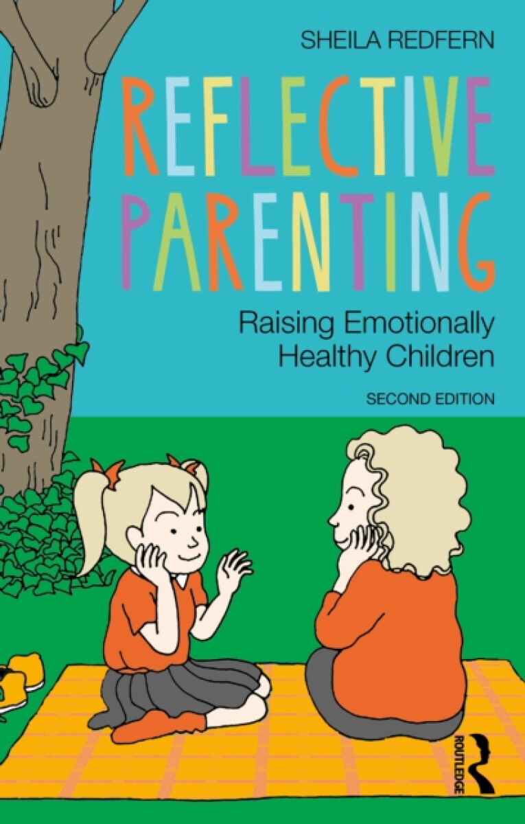 Reflective Parenting - Sheila  Redfern