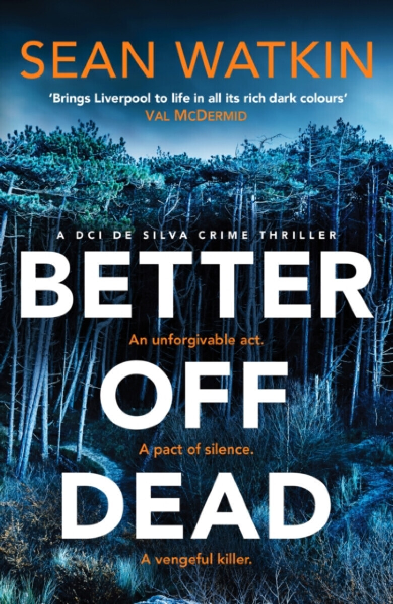 Better Off Dead - Sean Watkin