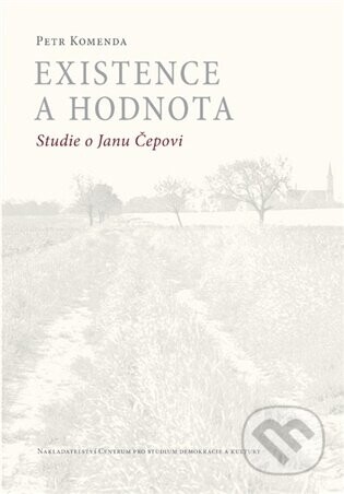 Existence a hodnota - Petr Komenda