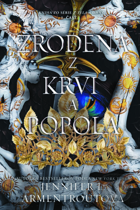 Zrodená z krvi a popola (1. časť) - Jennifer L. Armentrout