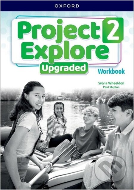Project Explore Upgraded edition 2 Workbook - -