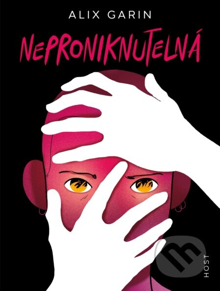 Neproniknutelná - Alix Garin