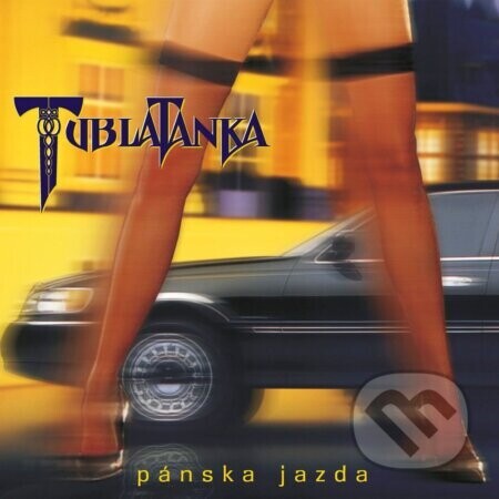 Tublatanka: Pánská jazda (25th Anniversary Remaster) - Tublatanka