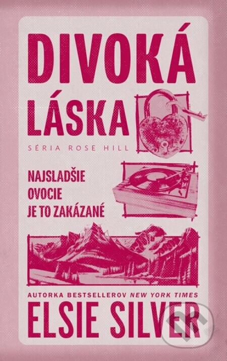 Divoká láska - Elsie Silver