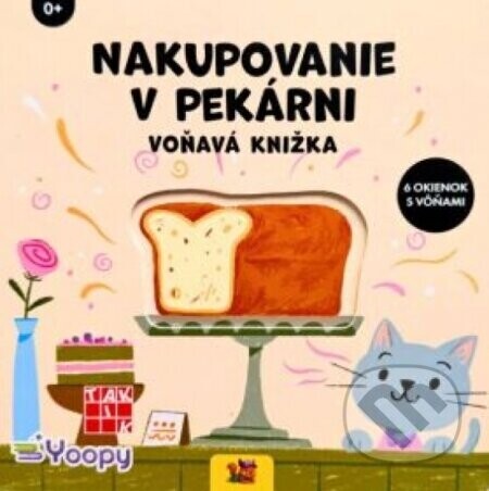 Nakupovanie v pekárni - Voňavá knižka - Taktik