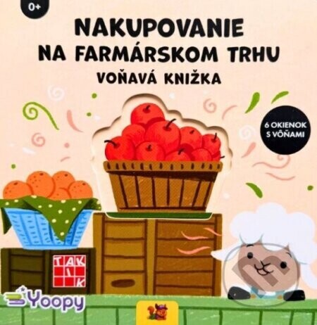 Nakupovanie na farmárskom trhu - Voňavá knižka - Taktik
