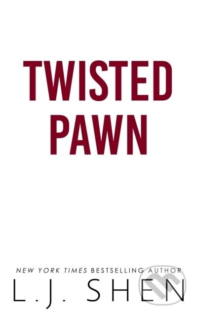 Twisted Pawn - L.J. Shen