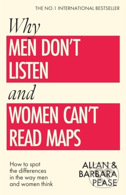 Why Men Dont Listen & Women Cant Read Maps - Allan Pease