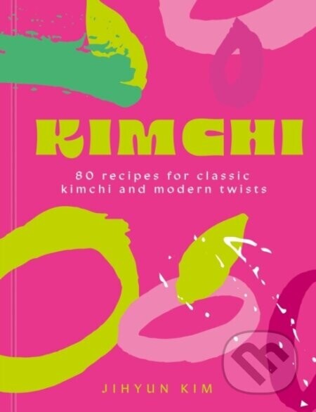 Kimchi - Jihyun 'Kimmy' Kim