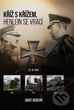 Kříž s křížem, Henlein se vrací - Josef Doškář