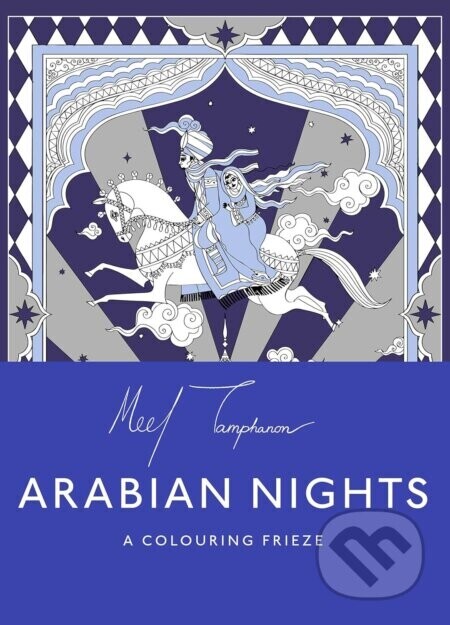 The Arabian Nights: A Colouring Frieze - Meel Tamphanon