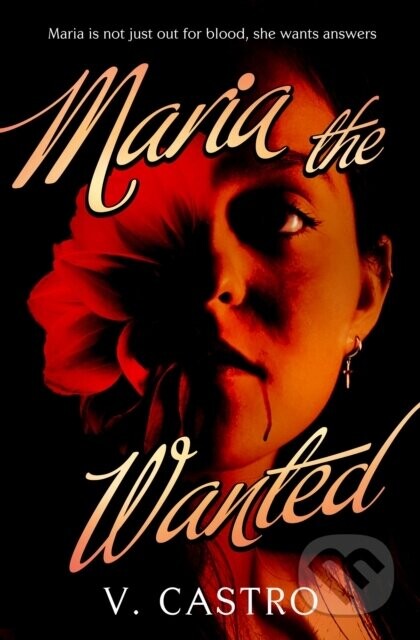 Maria the Wanted - V. Castro