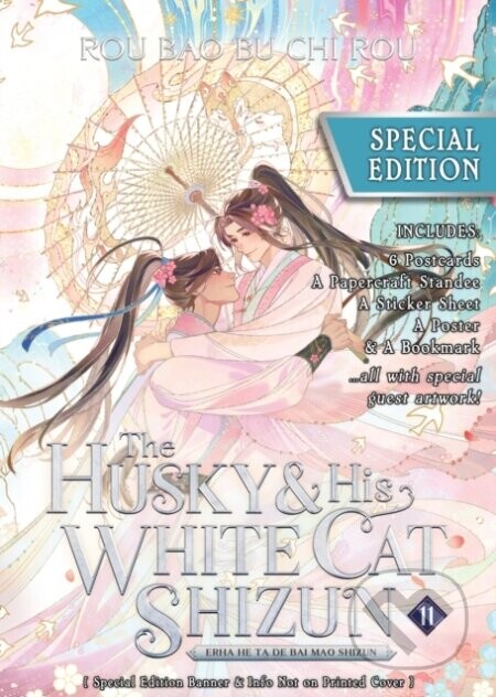 The Husky and His White Cat Shizun: Erha He Ta De Bai Mao Shizun (Novel) Vol. 11 (Special Edition) - Rou Bao Bu Chi Rou