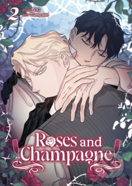 Roses and Champagne (Comic) Vol. 2 - Zig