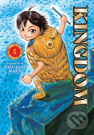 Kingdom, Vol. 4 - Yasuhisa Hara