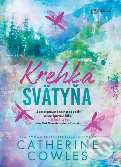 Krehká svätyňa - Catherine Cowles