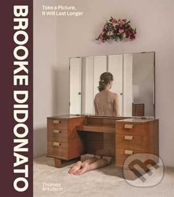 Brooke DiDonato: Take a Picture, It Will Last Longer - Brooke DiDonato