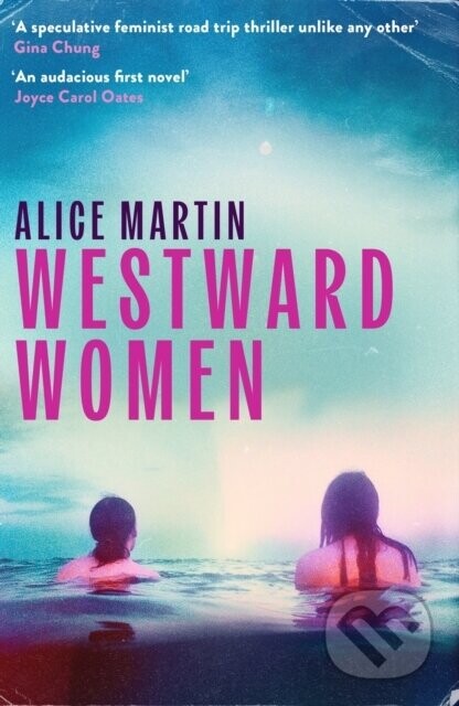 Westward Women - Alice Martin