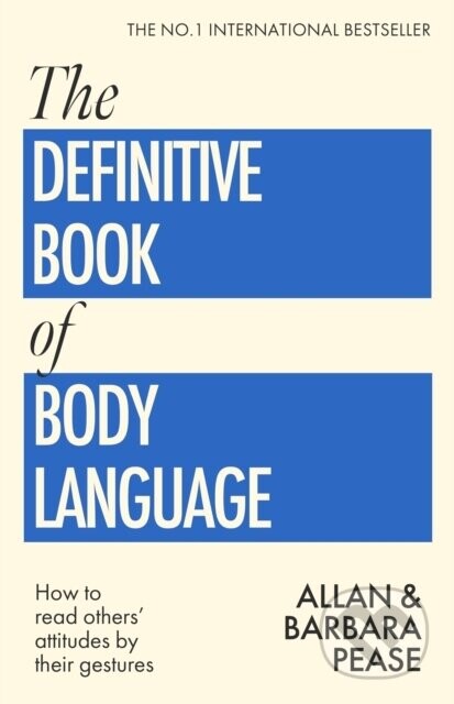 The Definitive Book of Body Language - Allan Pease