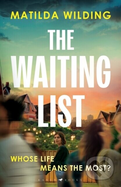 The Waiting List - Matilda Wilding