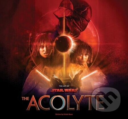 The Art of Star Wars: The Acolyte - Kristin Baver